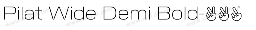 Pilat Wide Demi Bold字体转换
